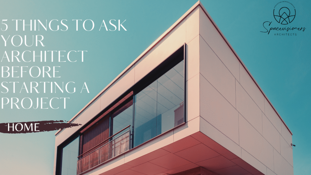 5 Things you must know about the Best Architects ininThings Dehradun